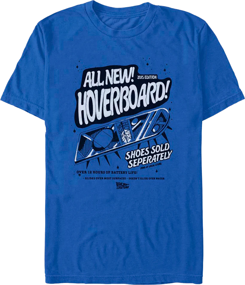 2015 Edition Hoverboard Back To The Future T-Shirt