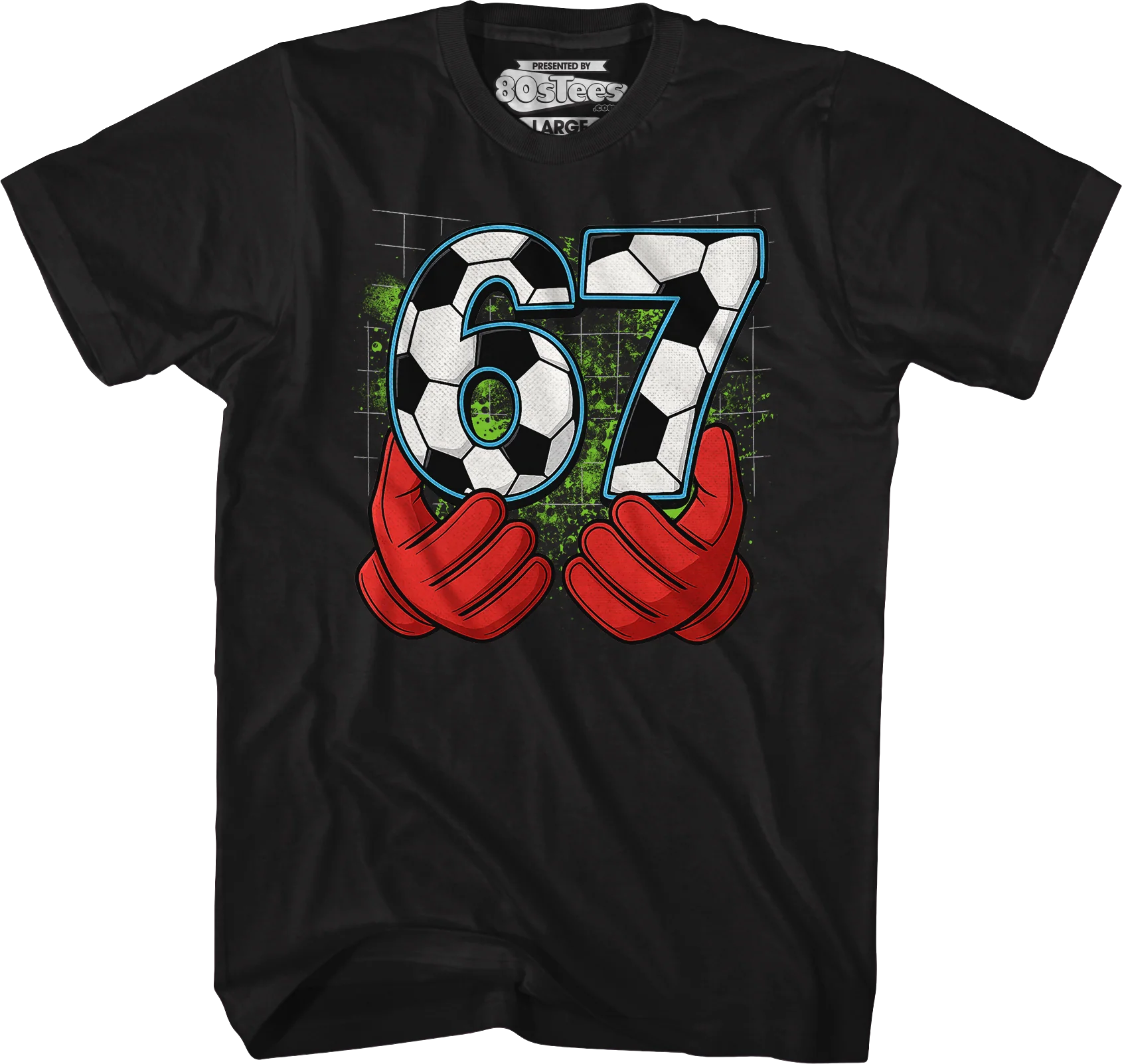 67 Soccer T-Shirt