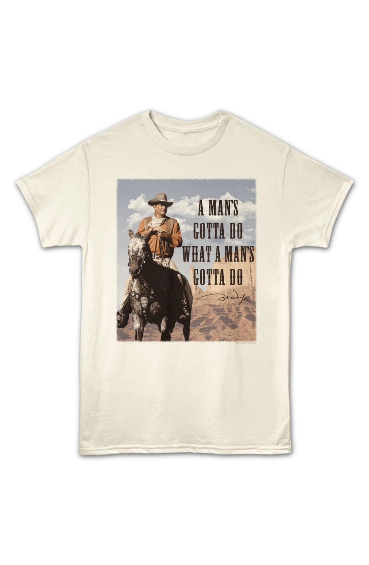 A Man's Gotta Do What A Man's Gotta Do John Wayne T-Shirt - Image 2