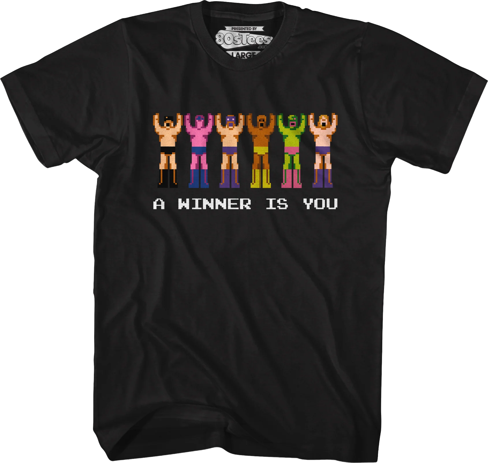 A Winner Is You Pro Wrestling T-Shirt - Image 4
