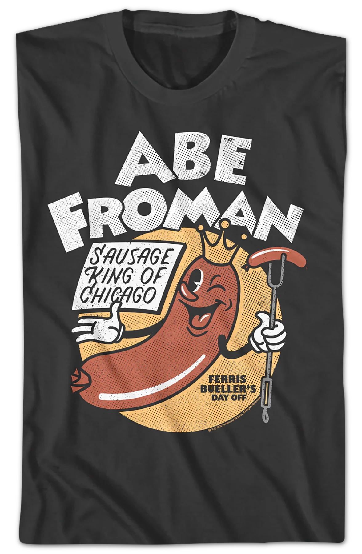 Abe Froman Sausage King Of Chicago Ferris Bueller's Day Off T-Shirt - Image 2
