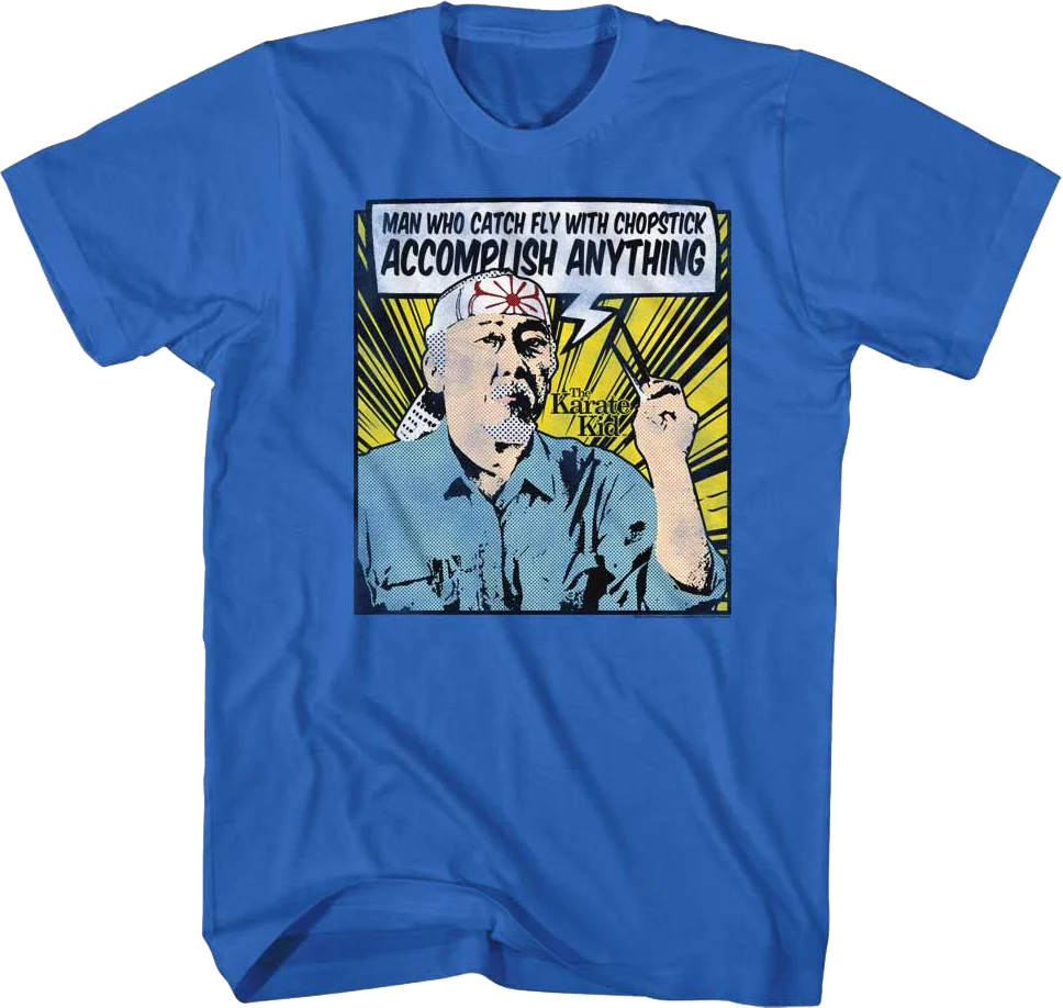 Accomplish Anything Karate Kid T-Shirt
