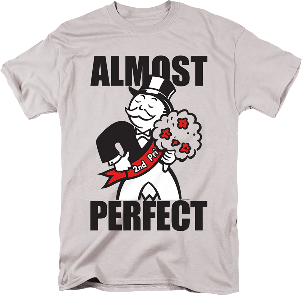 Almost Perfect Monopoly T-Shirt