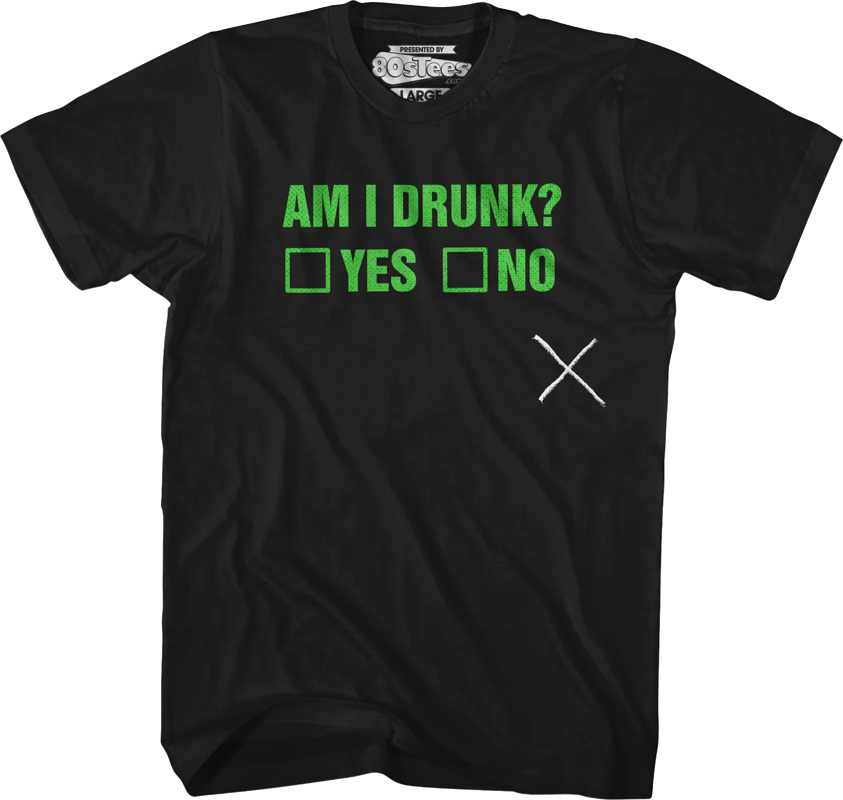 Am I Drunk Test T-Shirt