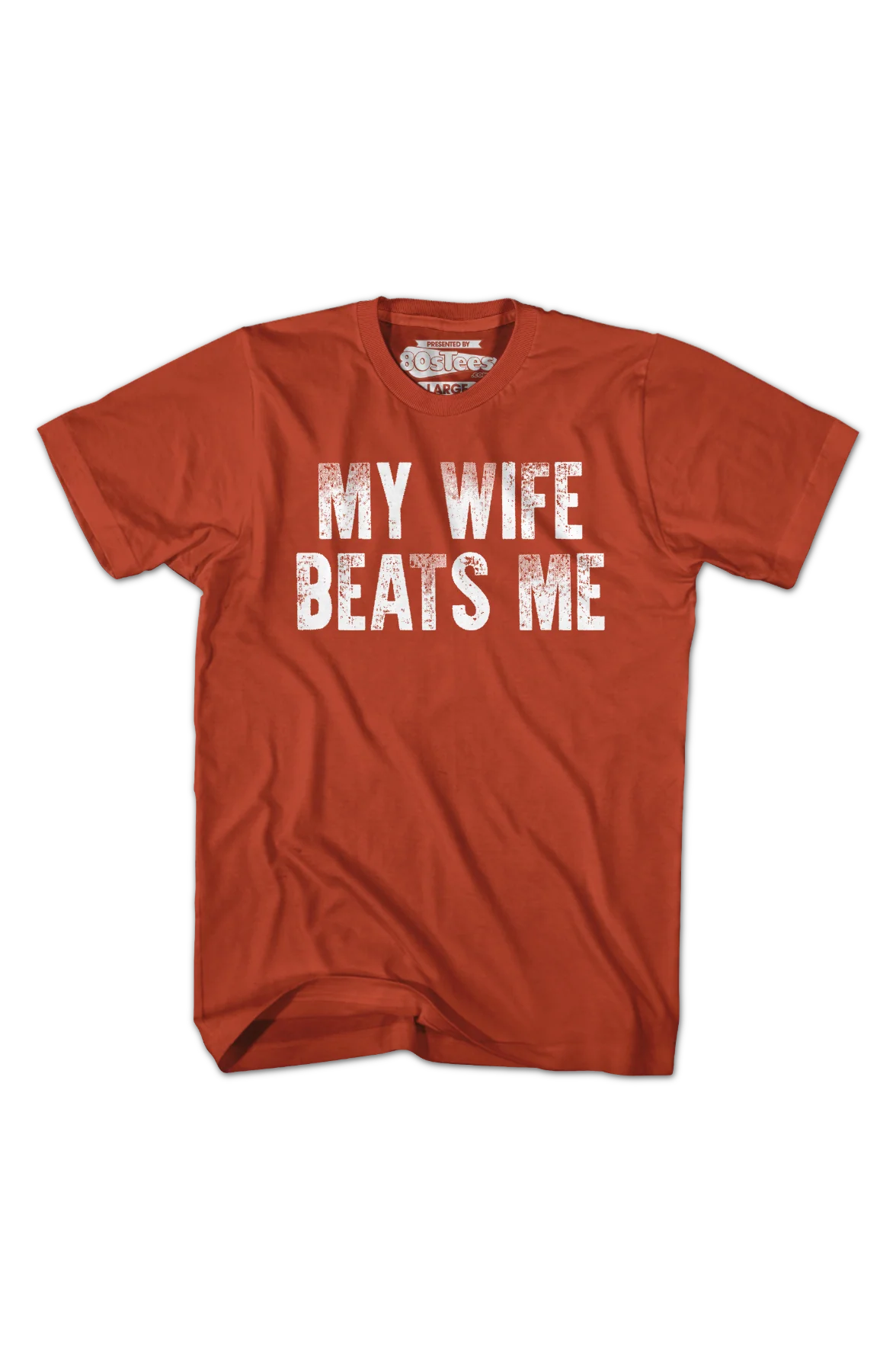 Antique Orange My Wife Beats Me T-Shirt - Image 2