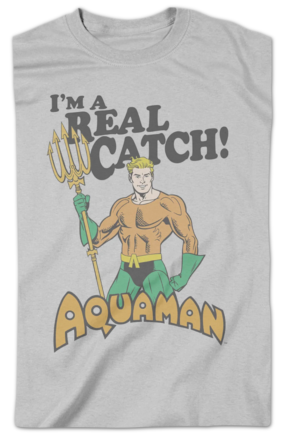 Aquaman I'm A Real Catch DC Comics T-Shirt - Image 2