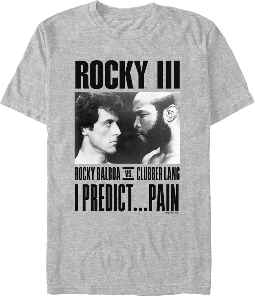 Balboa vs. Lang I Predict Pain Rocky III T-Shirt