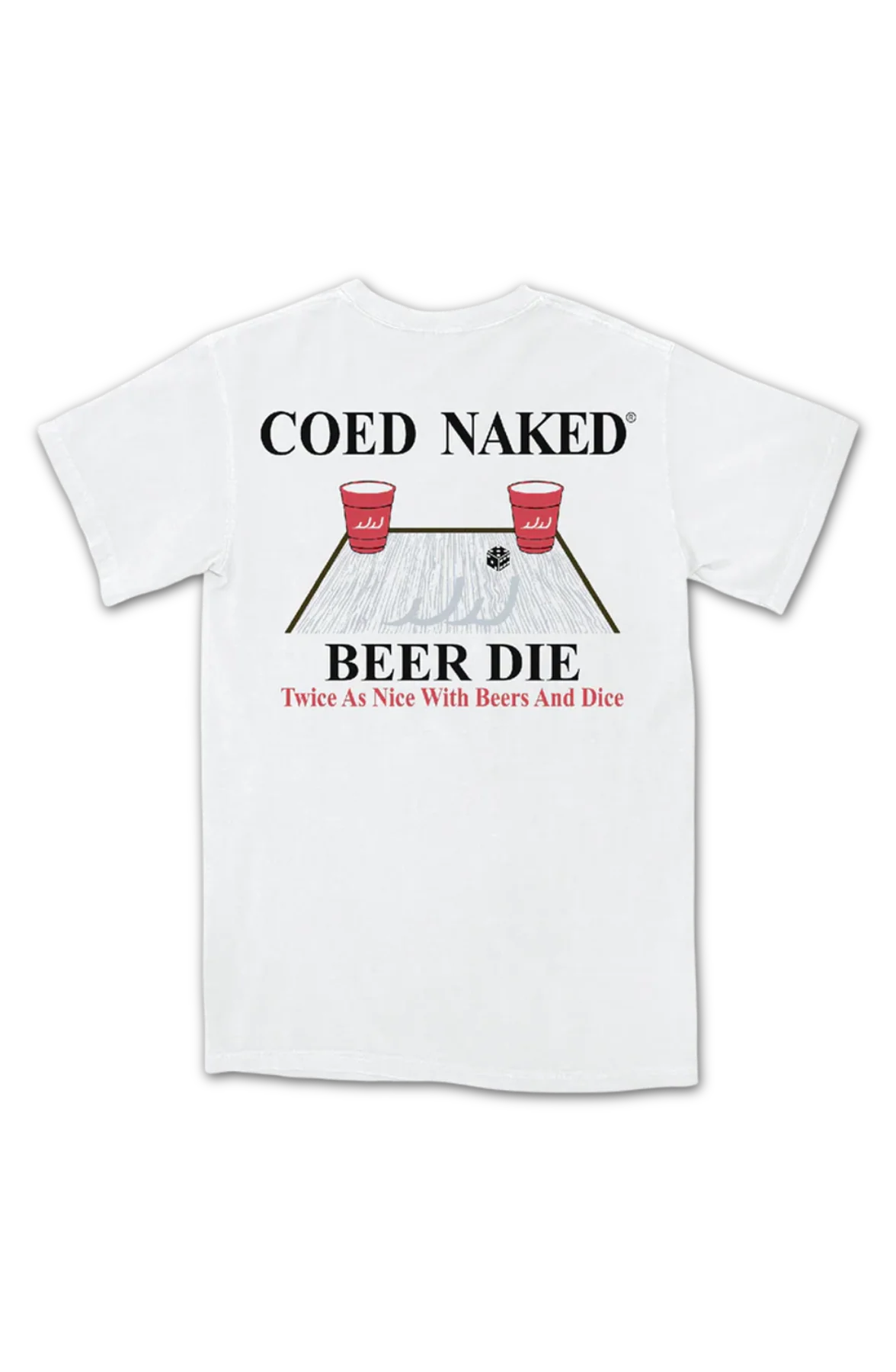 Beer Die Coed Naked T-Shirt - Image 2