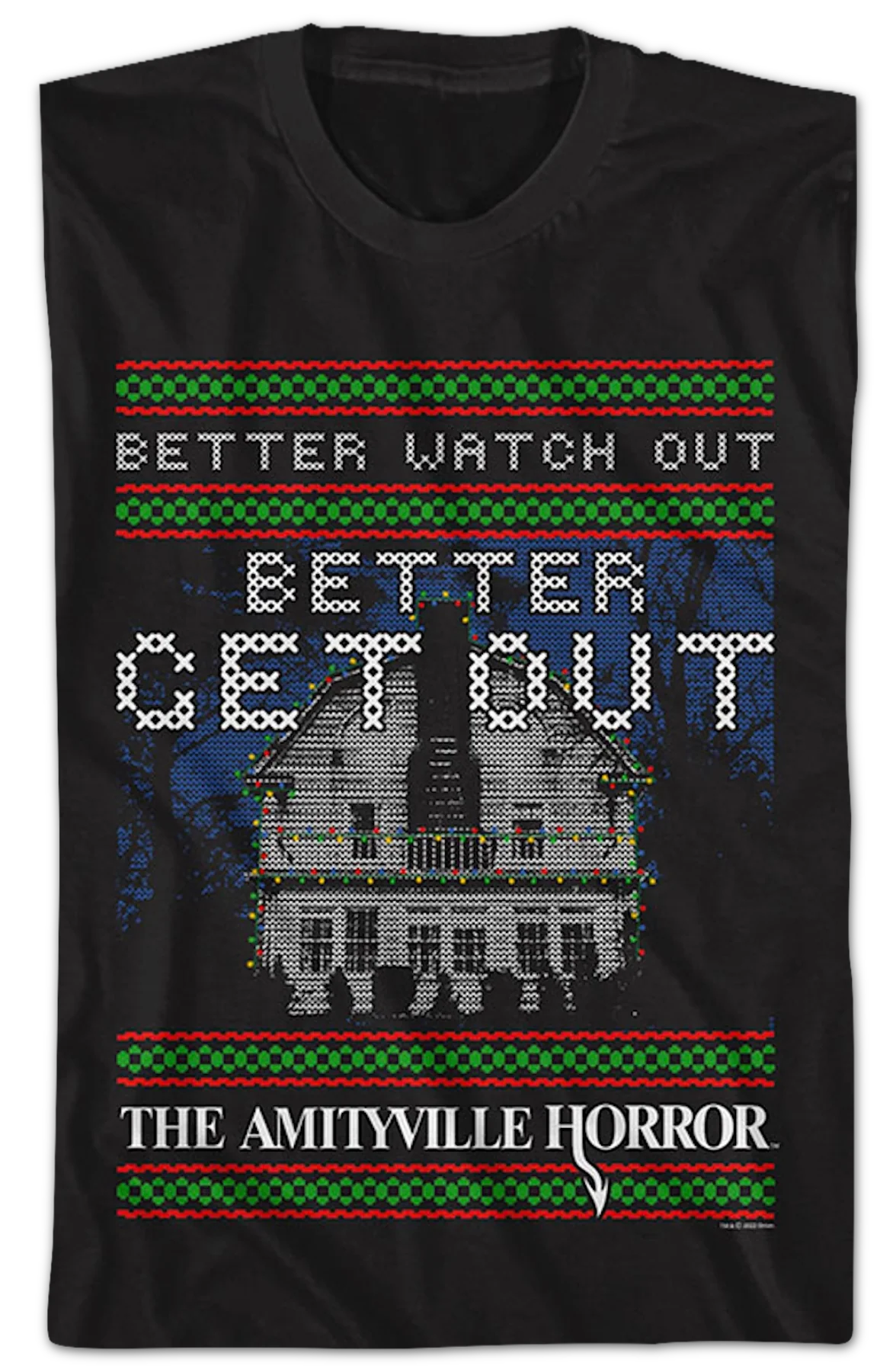Better Watch Out Faux Ugly Christmas Sweater Amityville Horror T-Shirt - Image 2