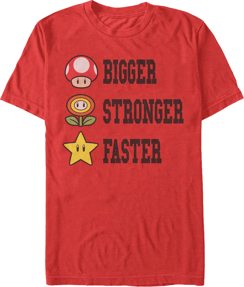 Bigger Stronger Faster Super Mario Bros. T-Shirt
