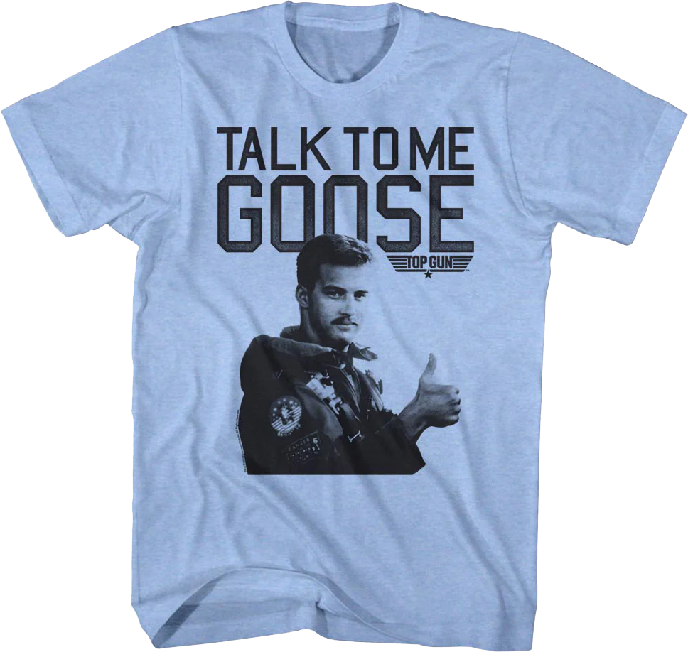 Blue Talk To Me Goose Top Gun T-Shirt