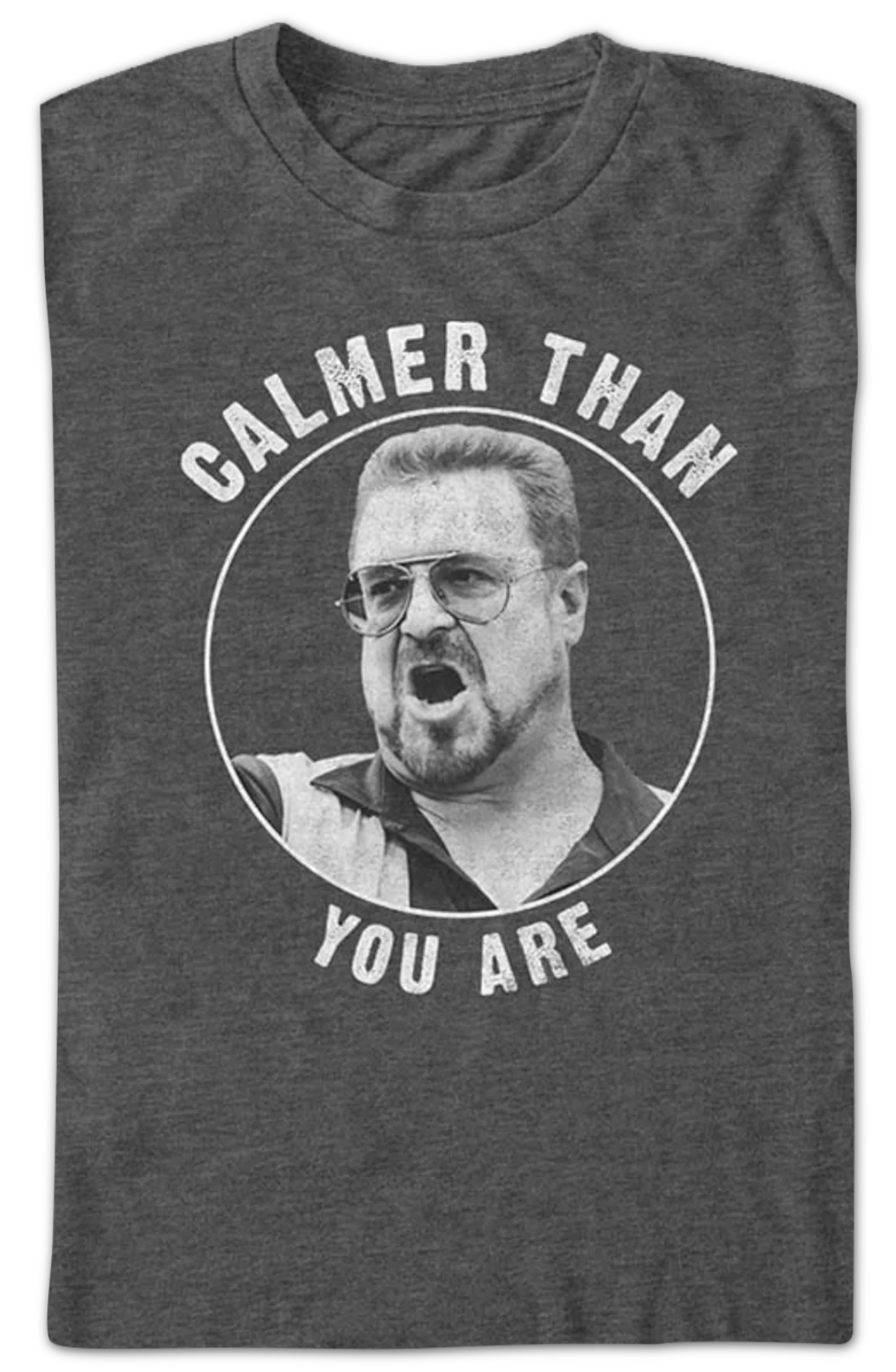 Calmer Than You Are Big Lebowski T-Shirt - Image 2
