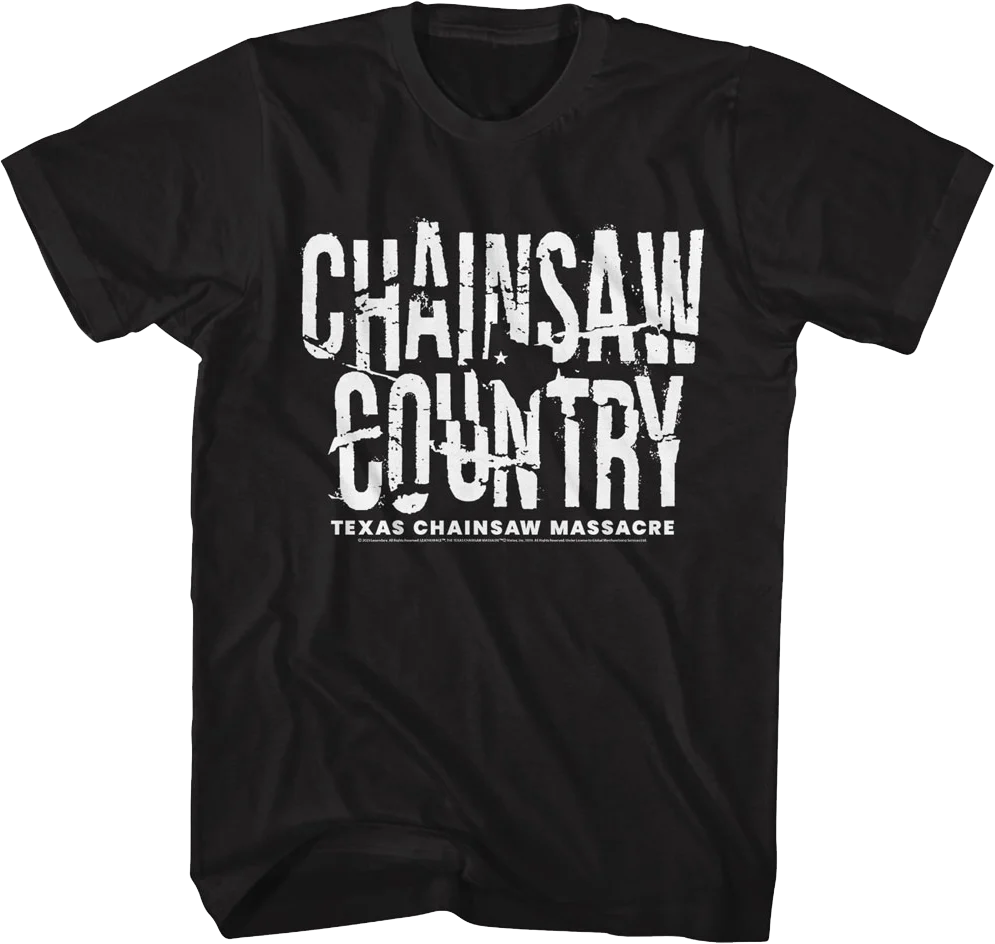 Chainsaw Country Texas Chainsaw Massacre T-Shirt
