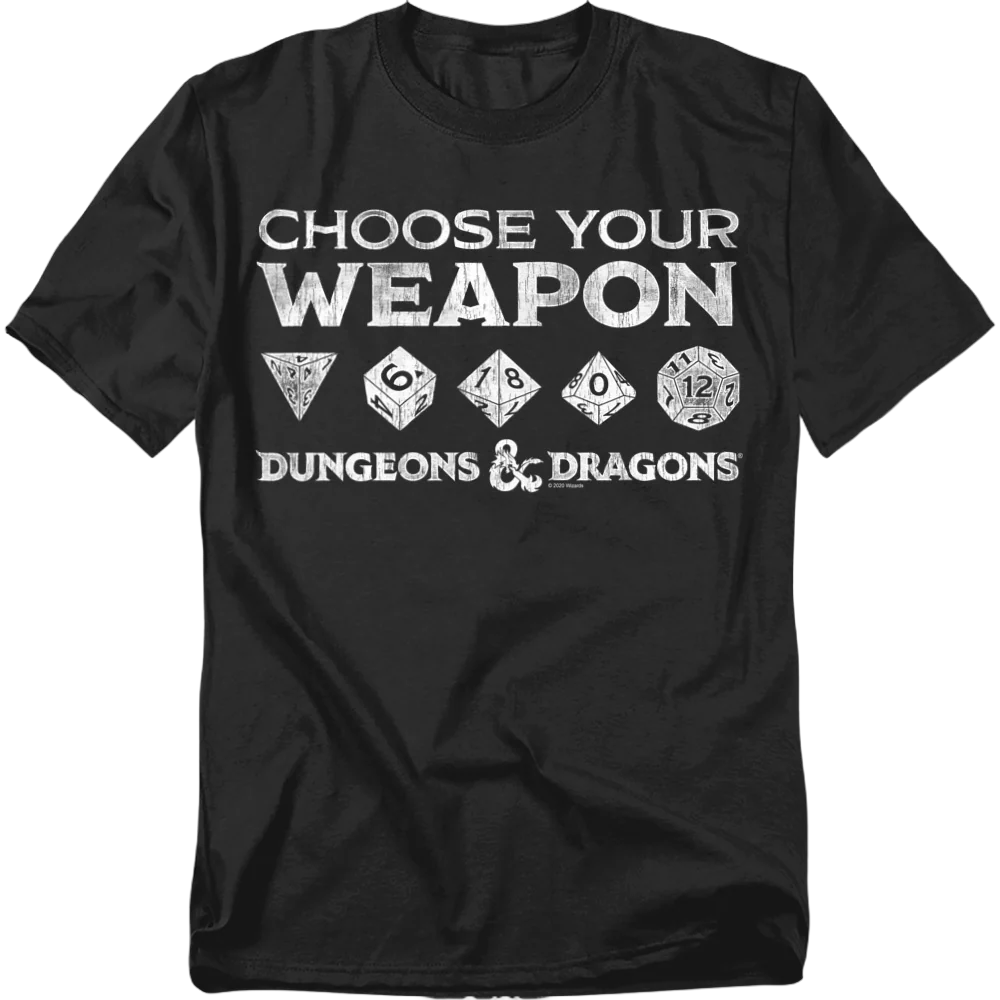 Choose Your Weapon Dungeons & Dragons T-Shirt