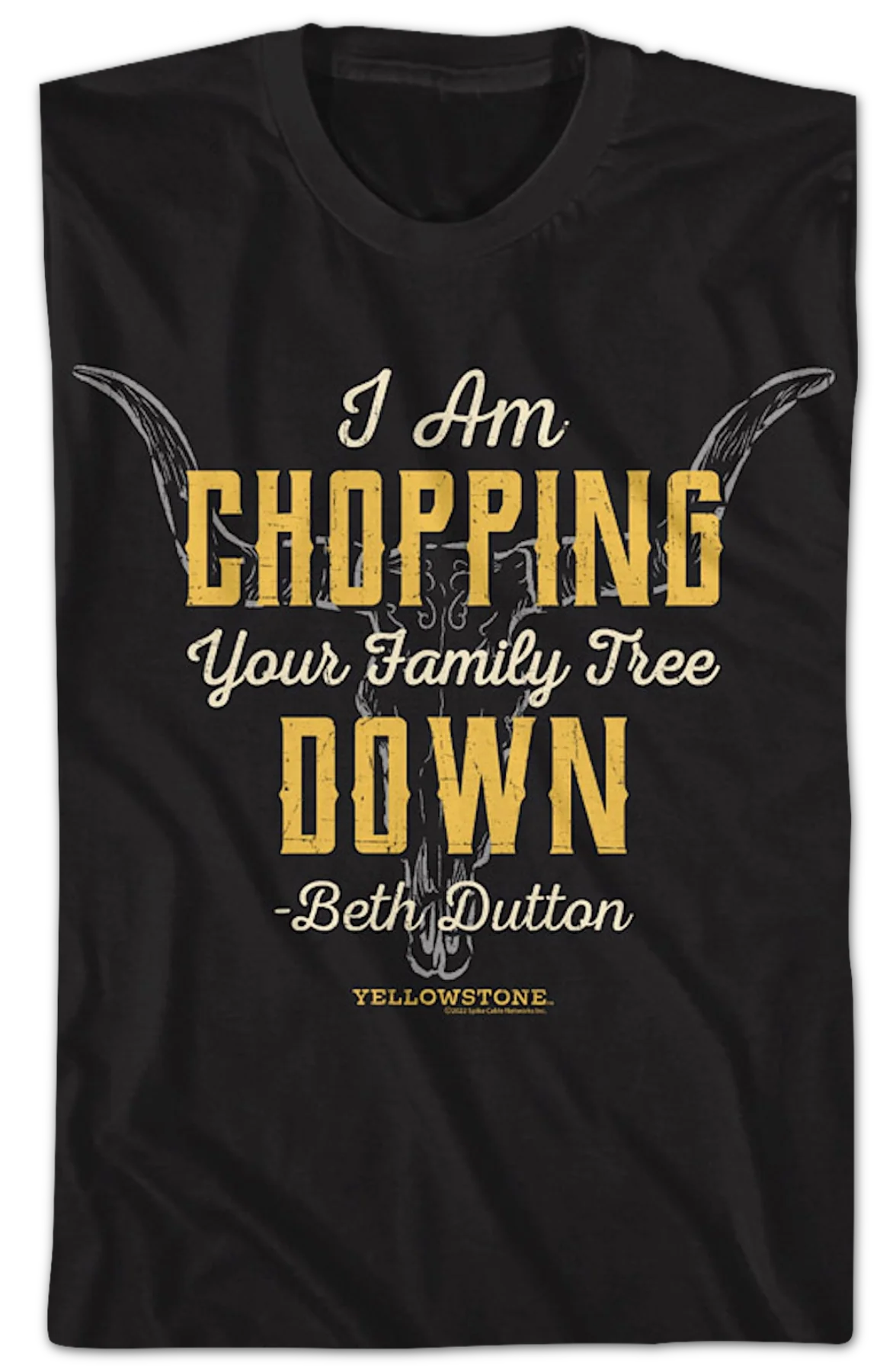 Chopping Your Family Tree Down Yellowstone T-Shirt - Image 2