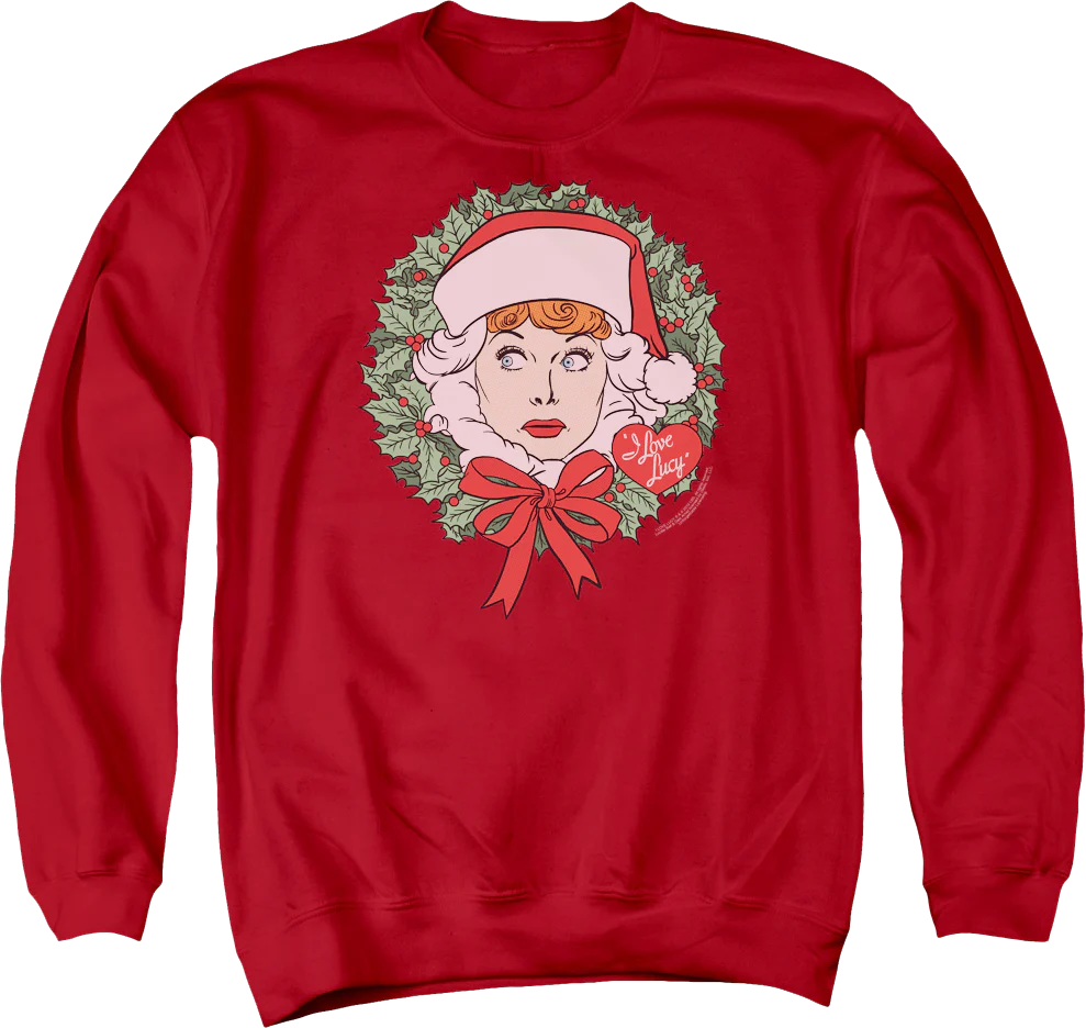 Christmas Wreath I Love Lucy Sweatshirt