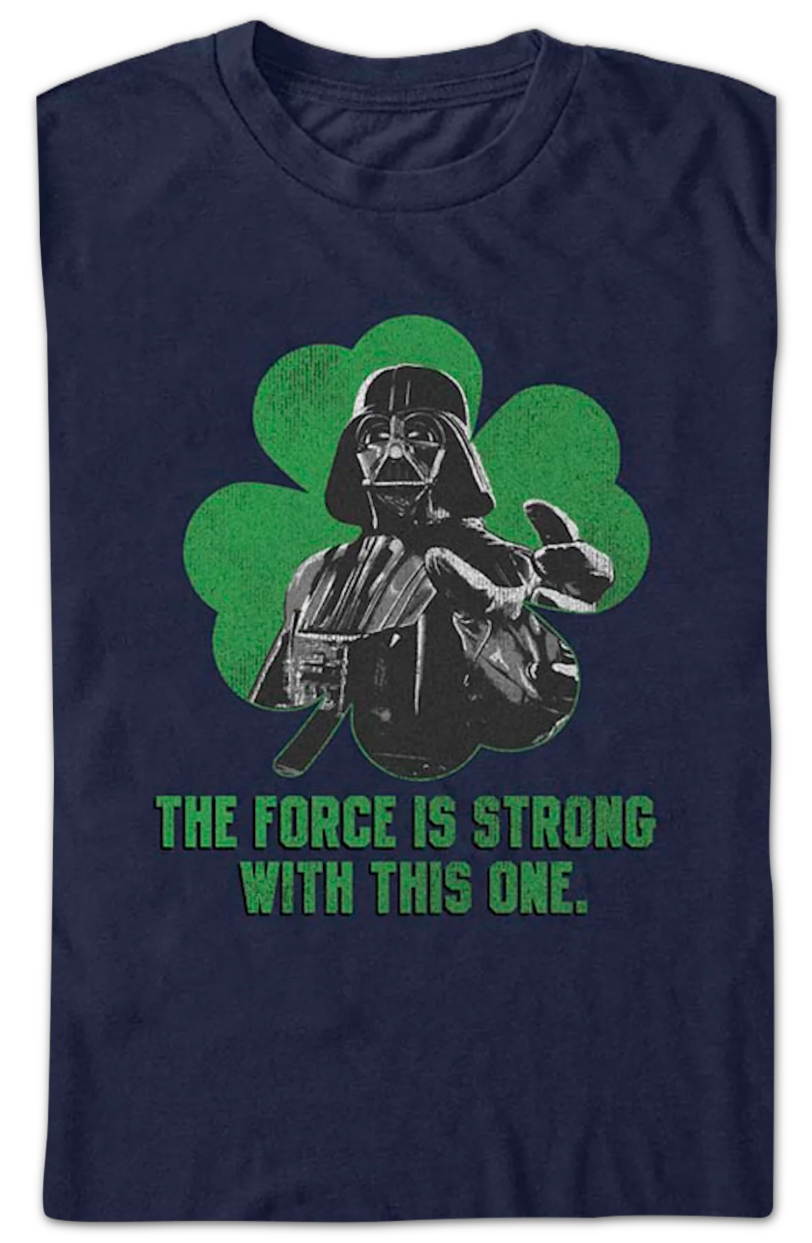 Darth Vader St. Patrick's Day Force Is Strong Star Wars T-Shirt - Image 2