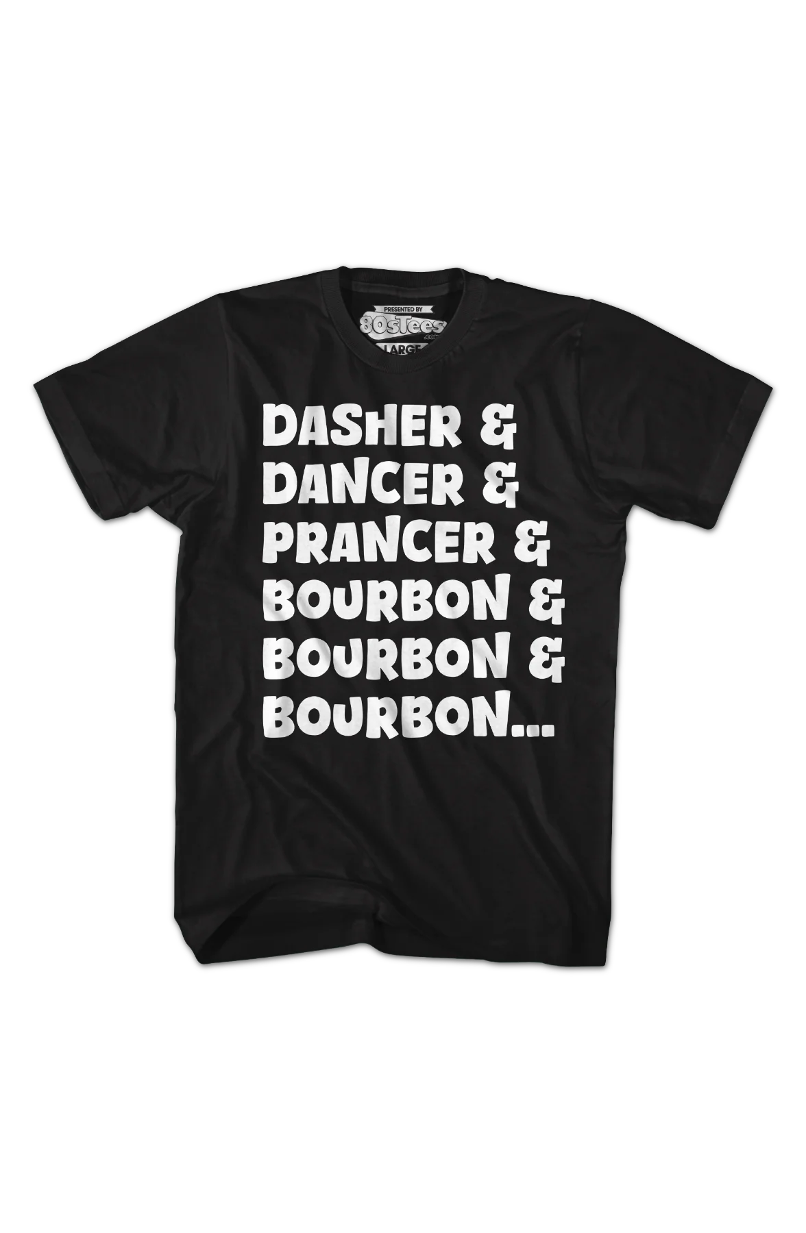 Dasher & Dancer & Prancer & Bourbon T-Shirt - Image 2