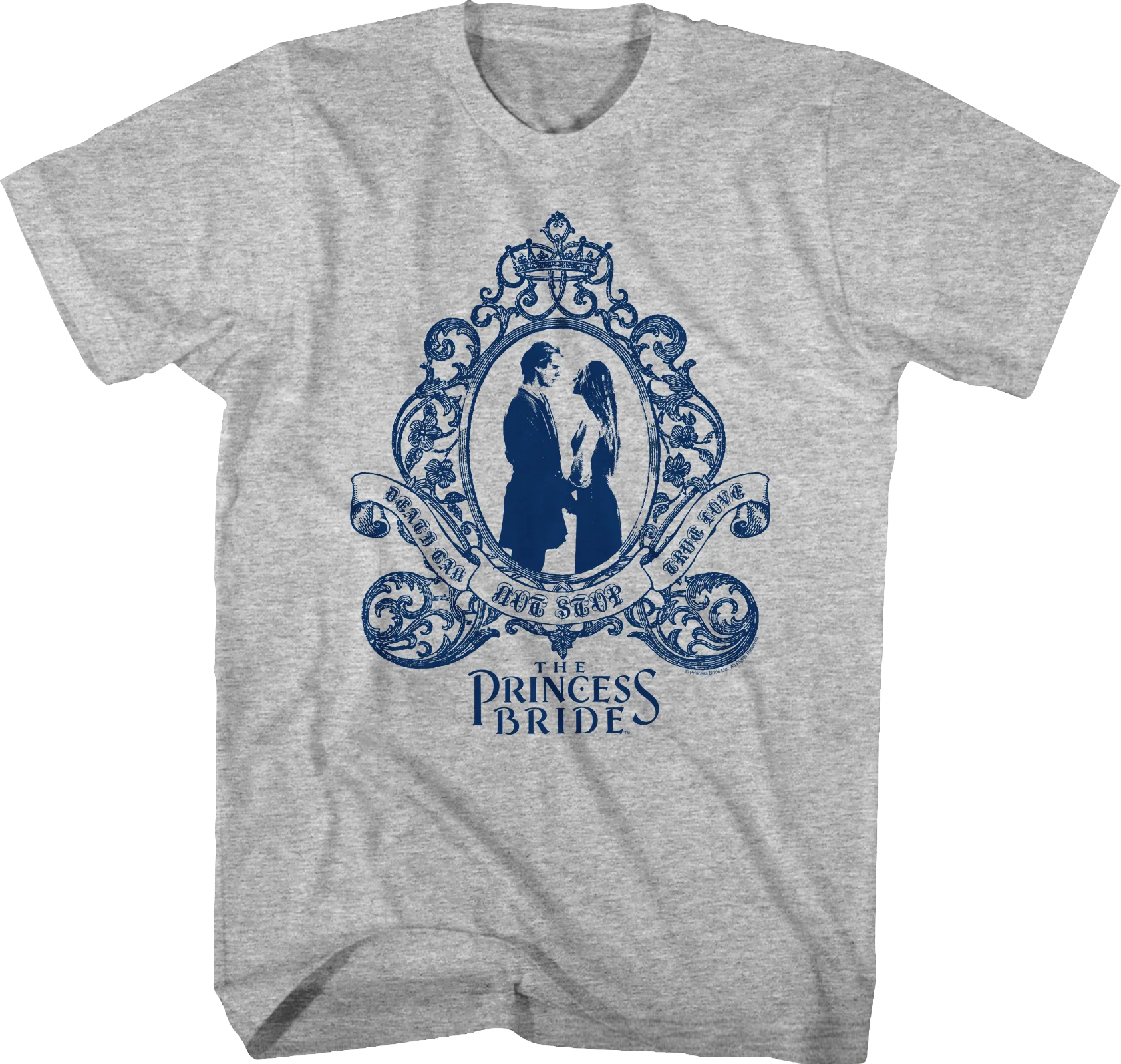 Death Can Not Stop True Love Princess Bride T-Shirt