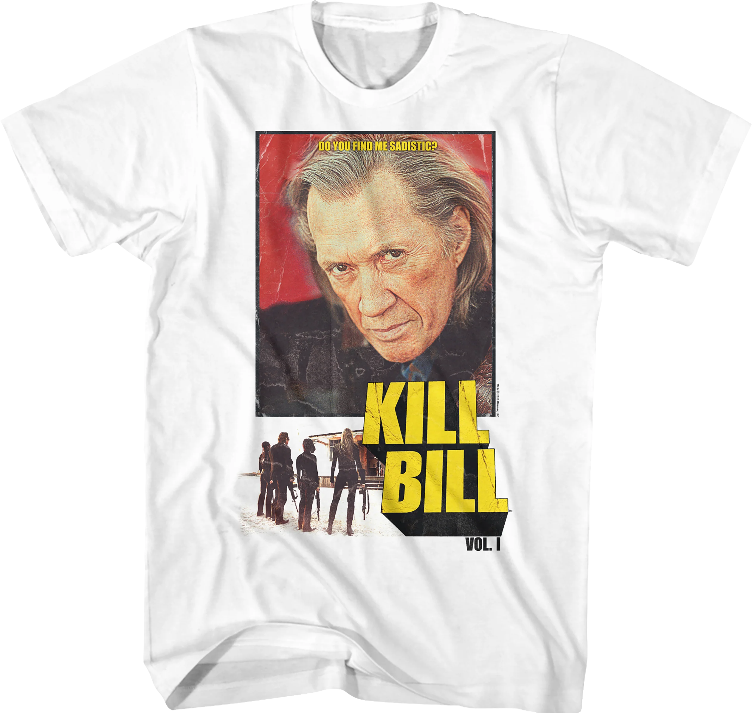 Do You Find Me Sadistic Kill Bill T-Shirt