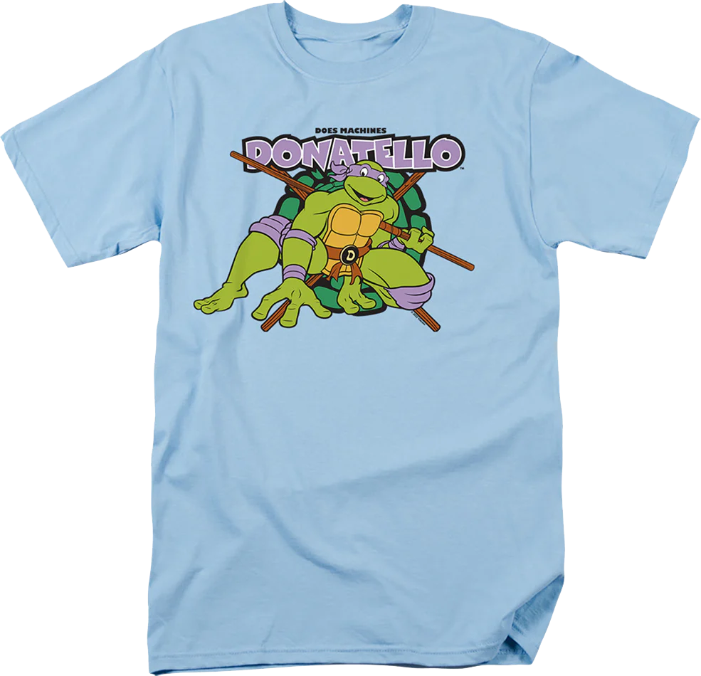 Donatello Does Machines Teenage Mutant Ninja Turtles T-Shirt