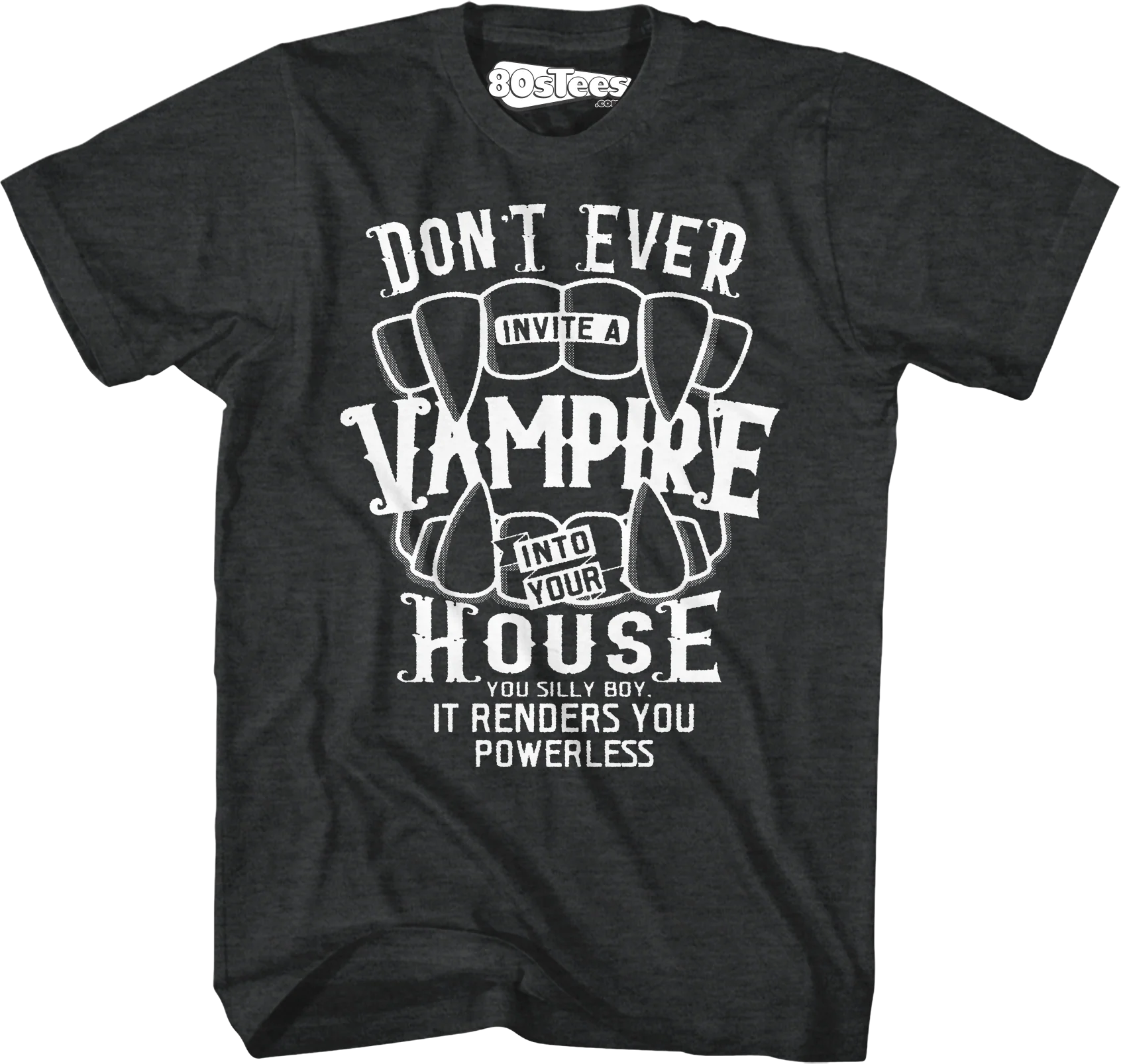 Don't Ever Invite A Vampire Into Your House Lost Boys T-Shirt