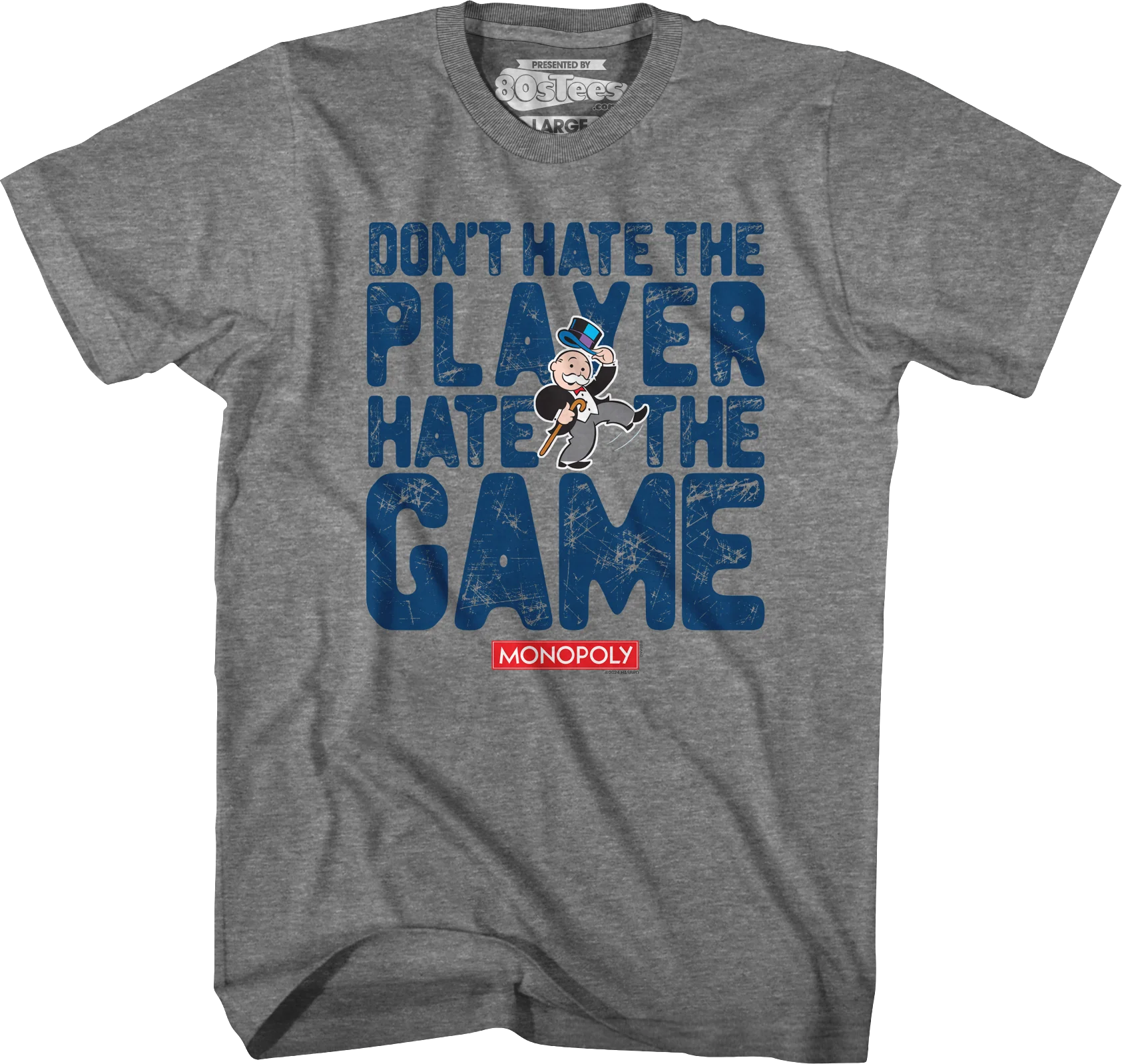 Don't Hate The Player Hate The Game Monopoly T-Shirt - Image 25