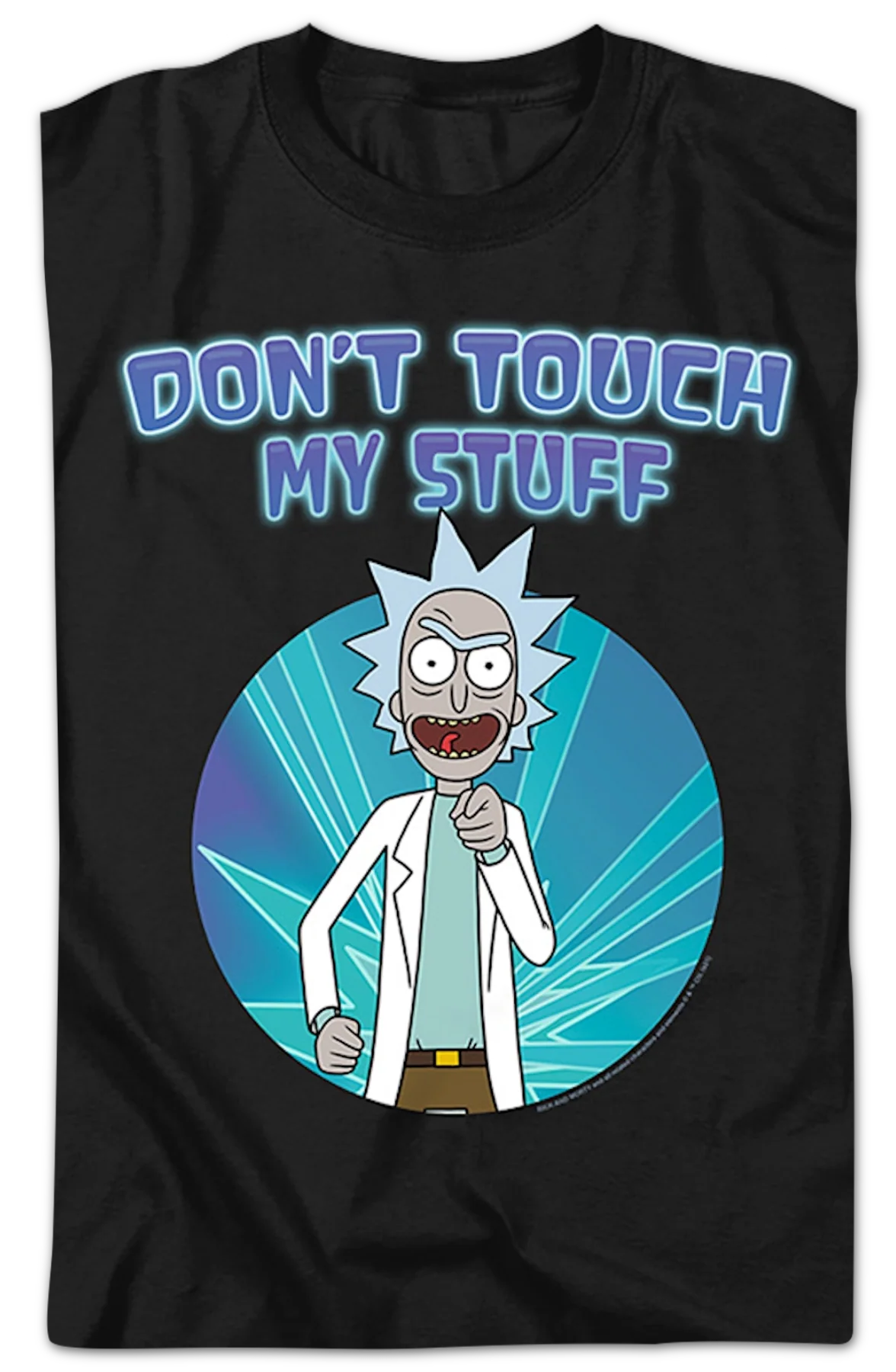 Don't Touch My Stuff Rick And Morty T-Shirt - Image 2