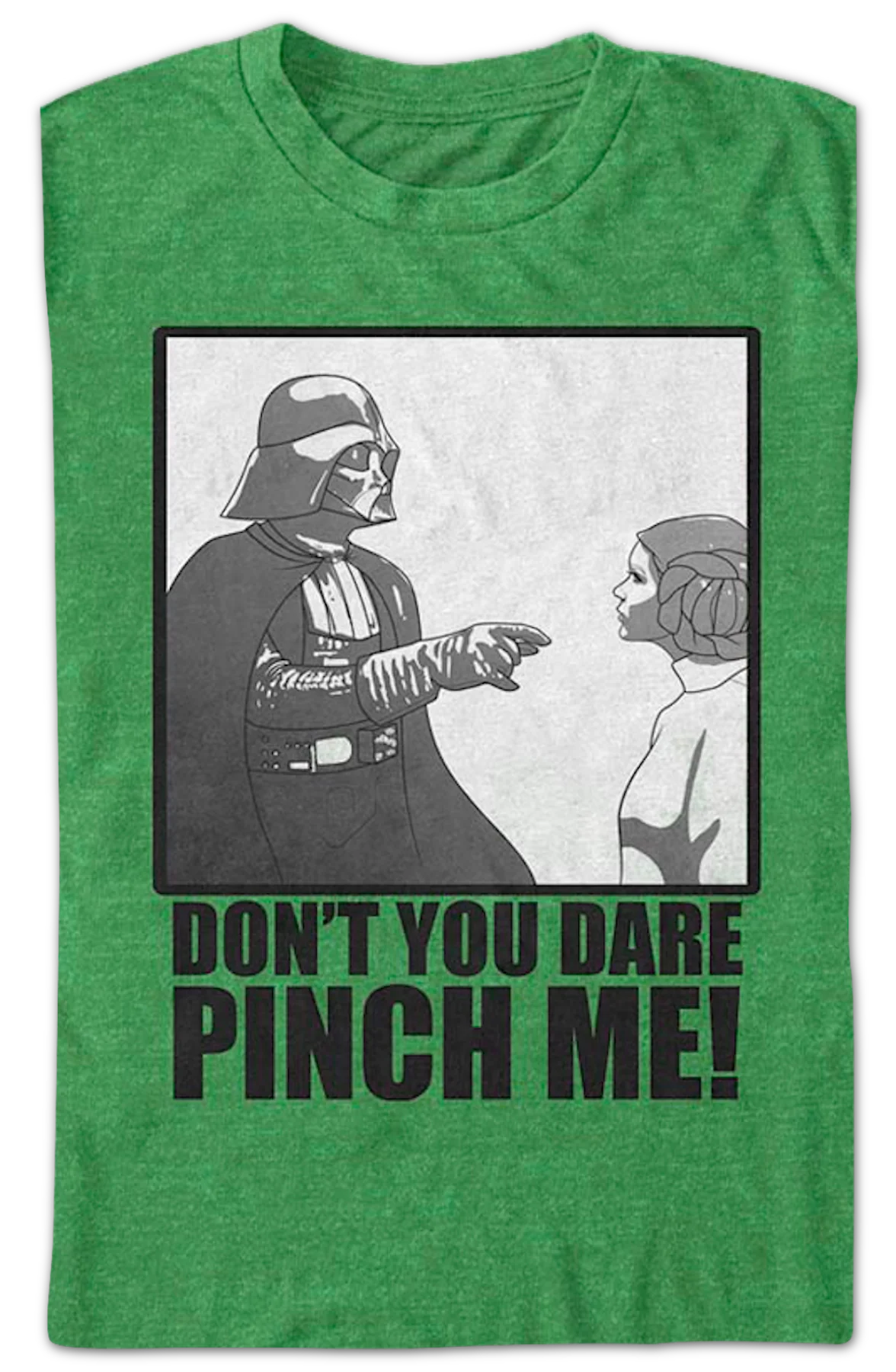 Don't You Dare Pinch Me Star Wars T-Shirt - Image 2