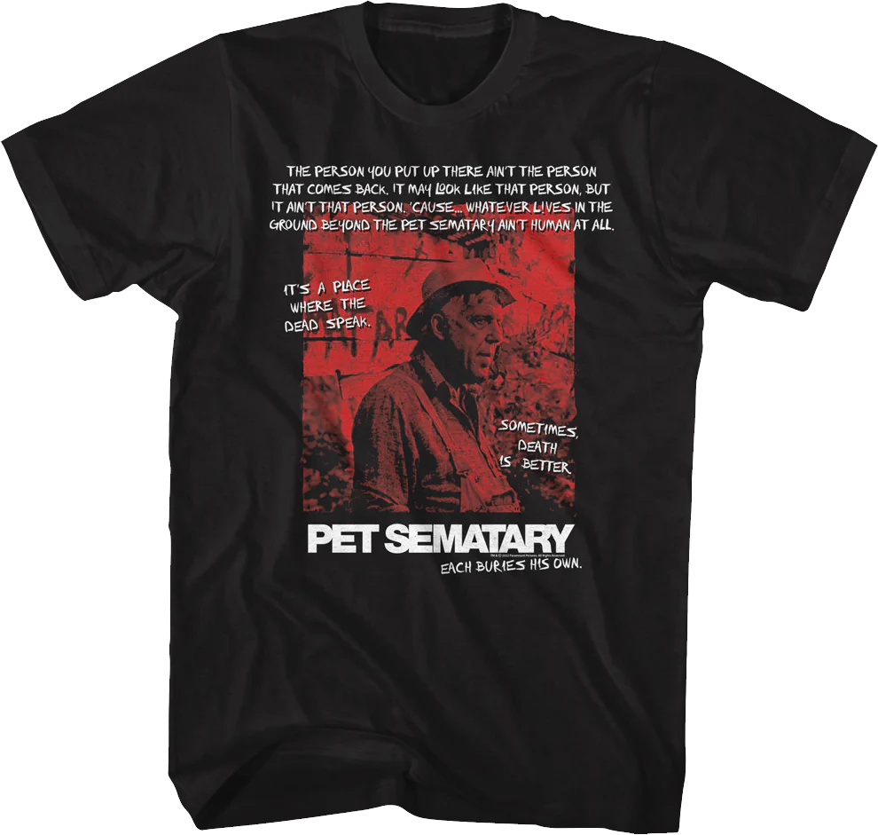 Each Buries His Own Pet Sematary T-Shirt