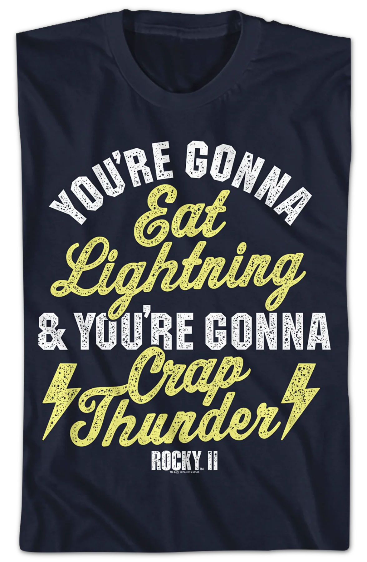 Eat Lightning Crap Thunder Rocky II T-Shirt - Image 2