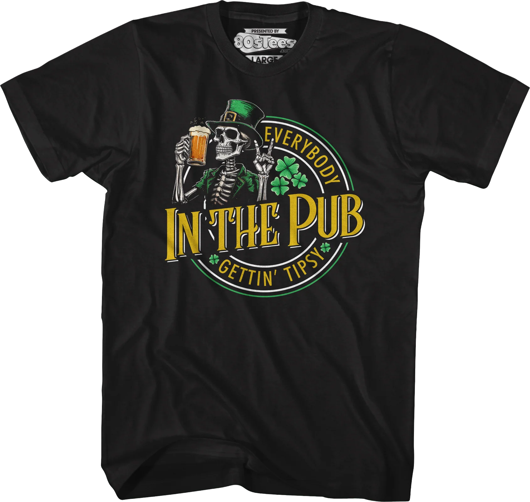 Everybody Gettin' Tipsy In The Pub St. Patrick's Day T-Shirt