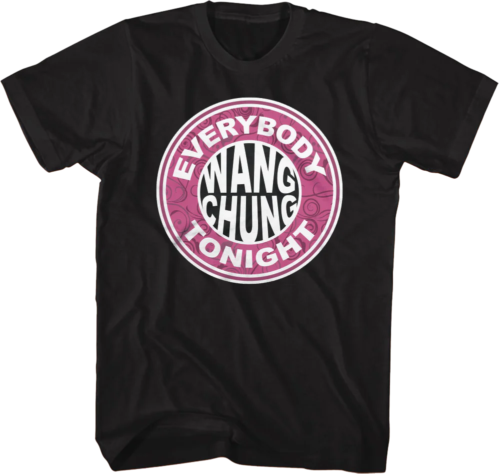 Everybody Wang Chung T-Shirt