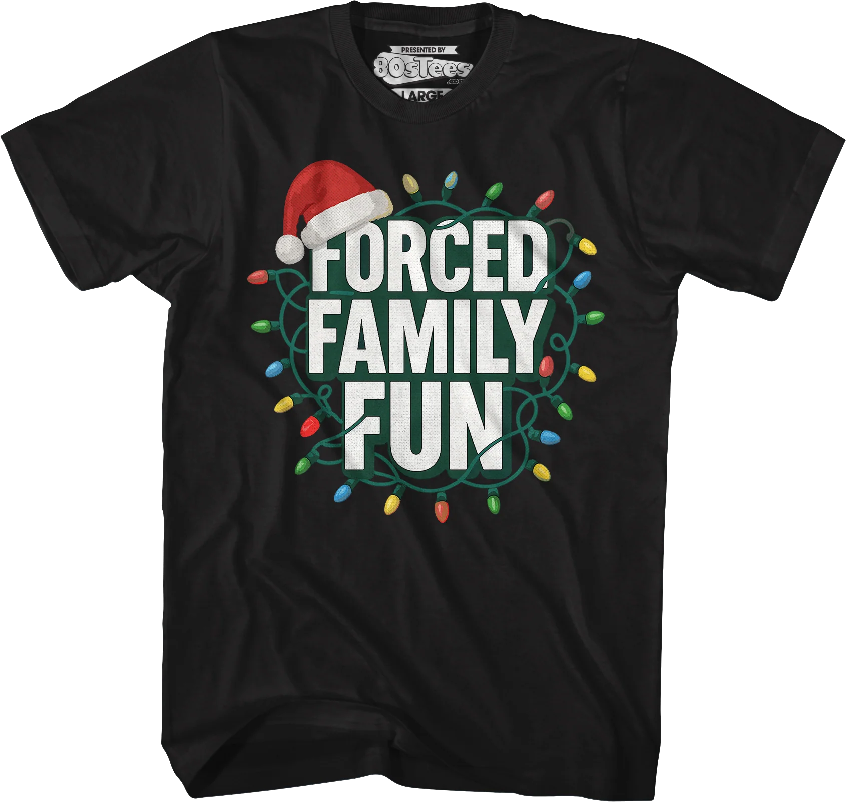 Forced Family Fun T-Shirt