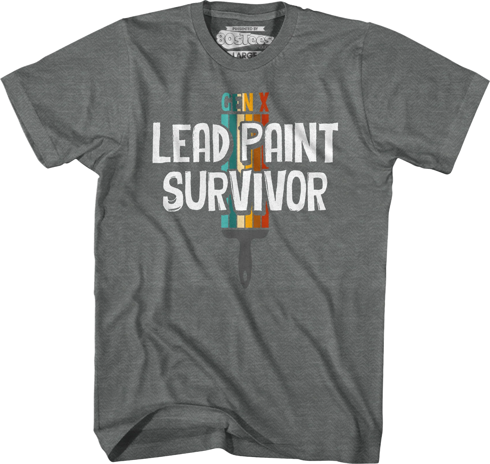 Gen X Lead Paint Survivor T-Shirt - Image 4
