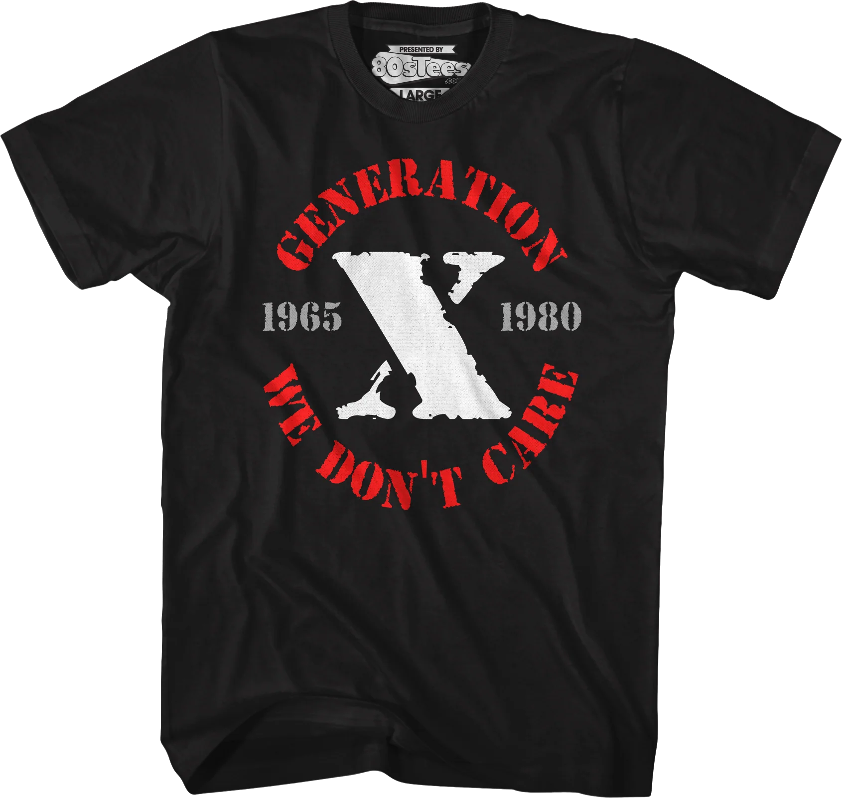 Generation X We Don't Care T-Shirt - Image 5