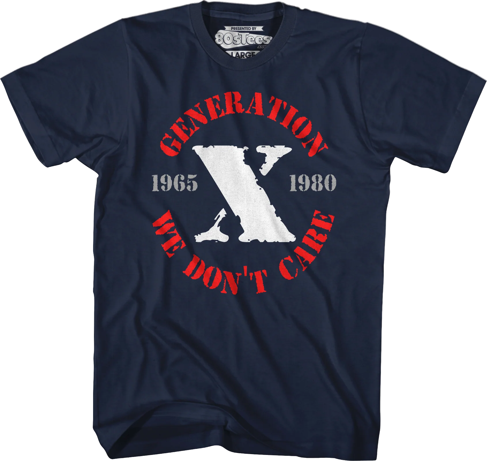 Generation X We Don't Care T-Shirt - Image 6