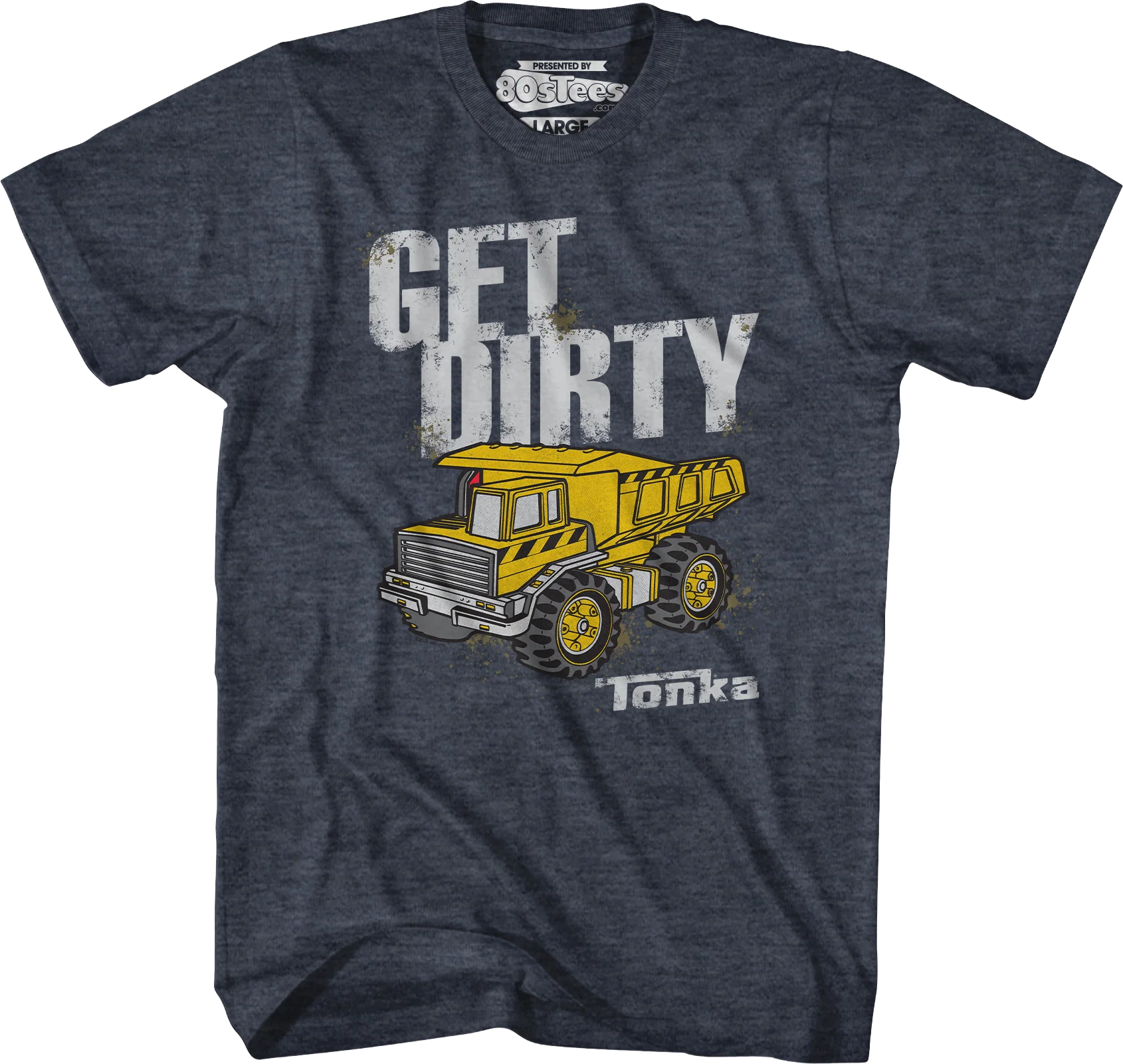 Get Dirty Tonka T-Shirt - Image 5