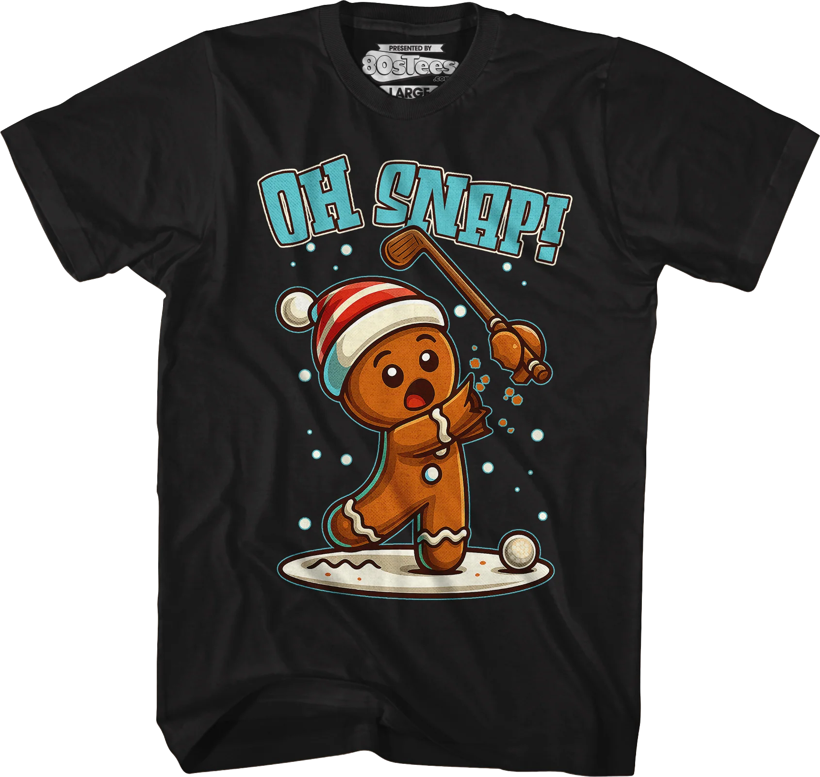 Gingerbread Man Oh Snap T-Shirt