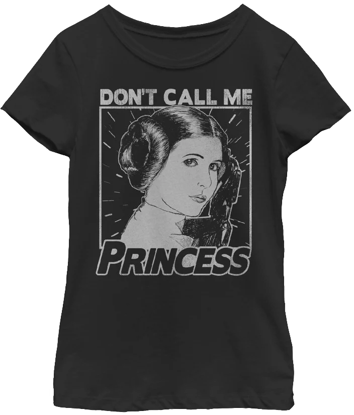 Girls Don't Call Me Princess Star Wars Shirt