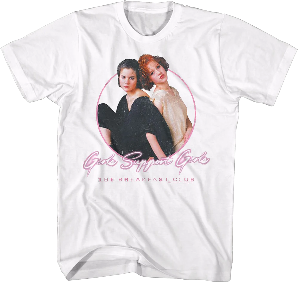 Girls Support Girls Breakfast Club T-Shirt