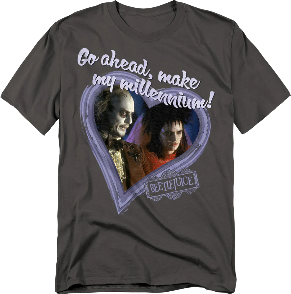 Go Ahead, Make My Millennium Beetlejuice T-Shirt