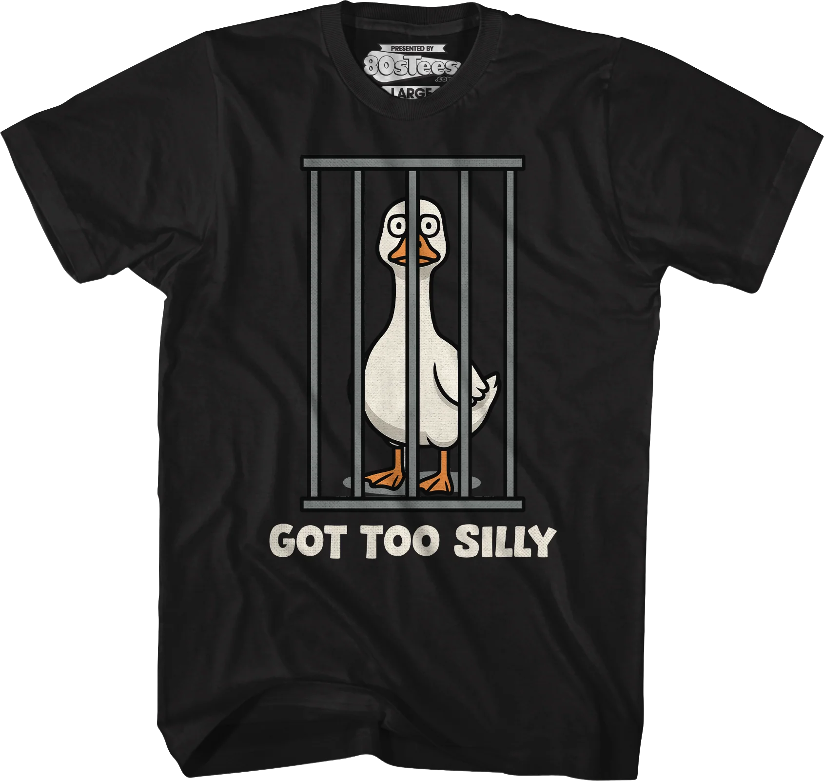 Got Too Silly T-Shirt