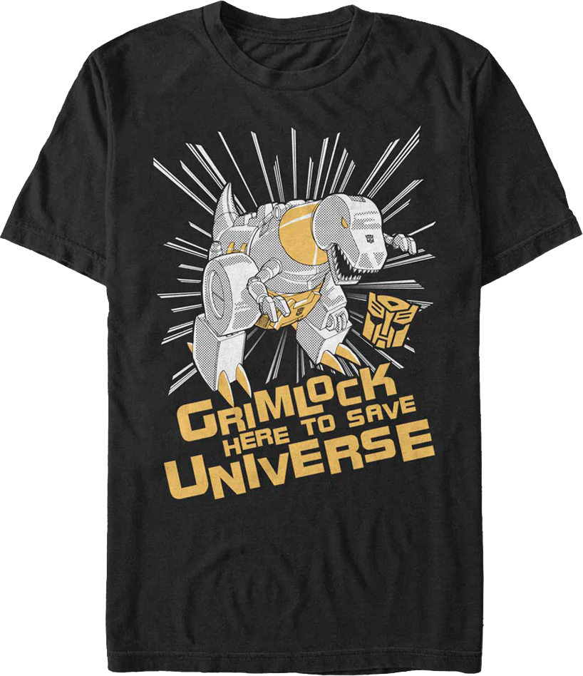 Grimlock Here To Save Universe Transformers T-Shirt
