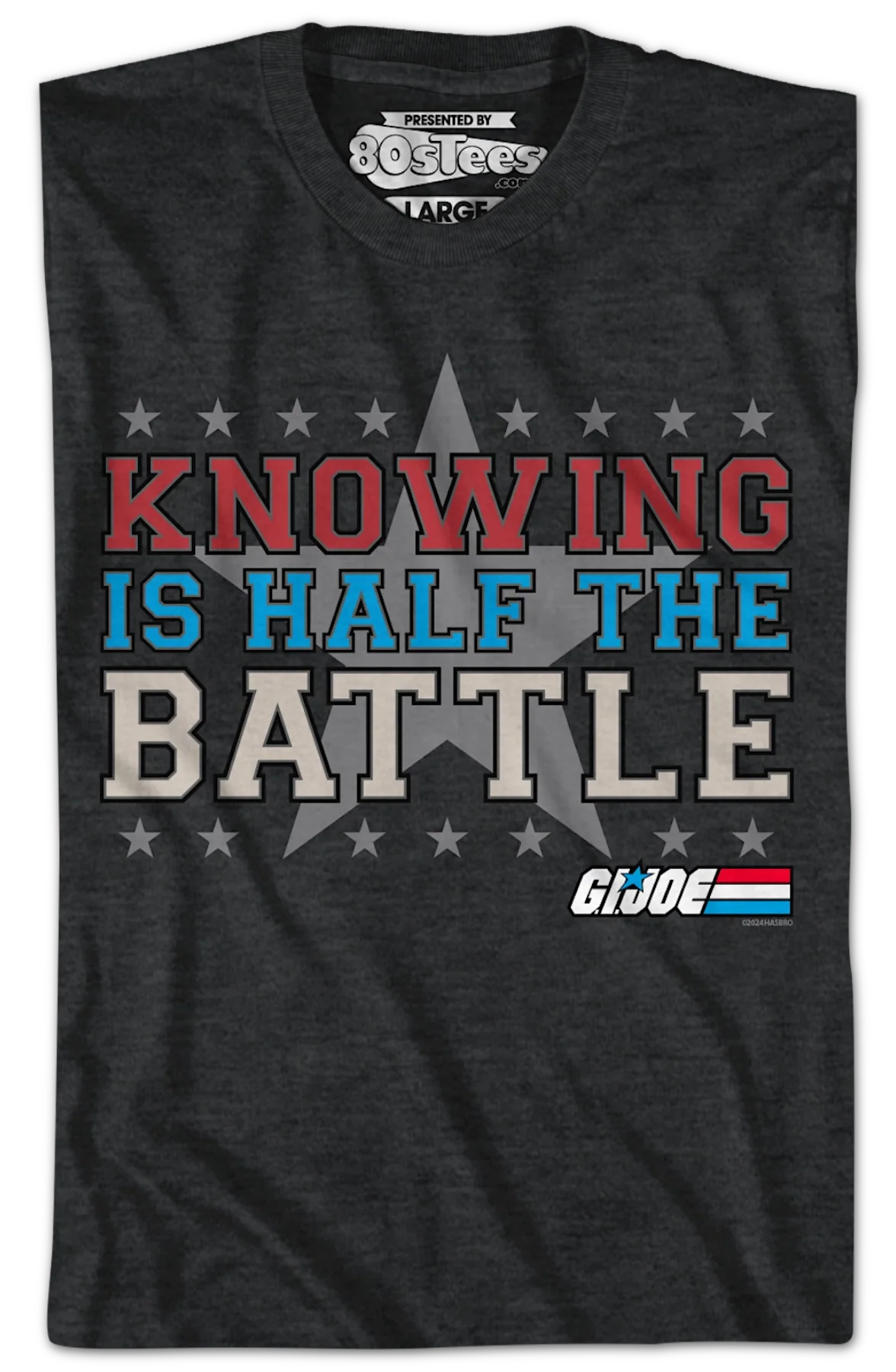 Half The Battle GI Joe T-Shirt - Image 2
