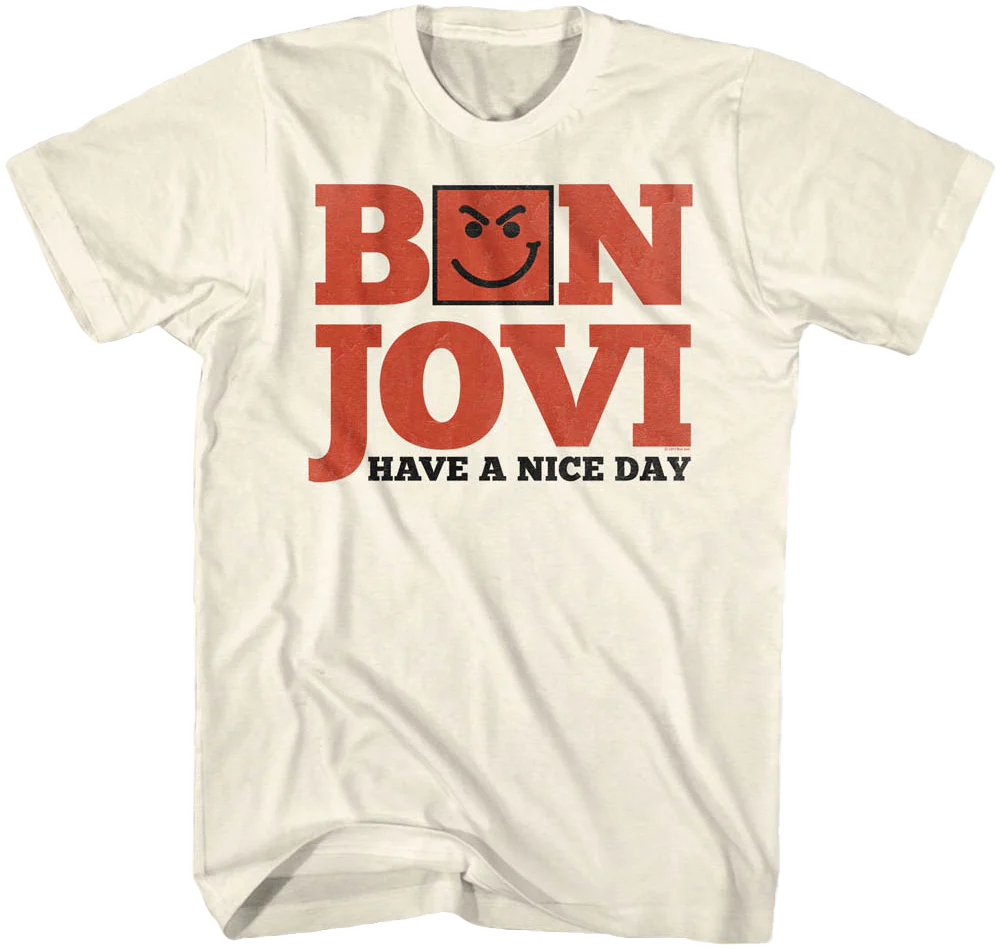 Have A Nice Day Bon Jovi T-Shirt