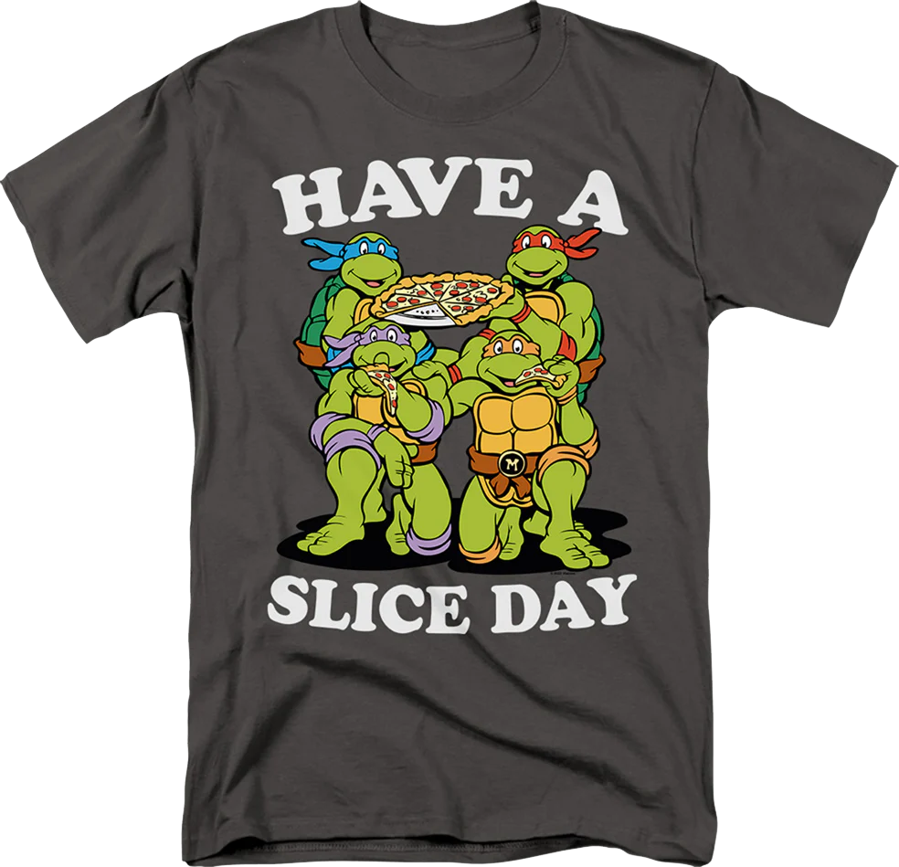 Have A Slice Day Teenage Mutant Ninja Turtles T-Shirt