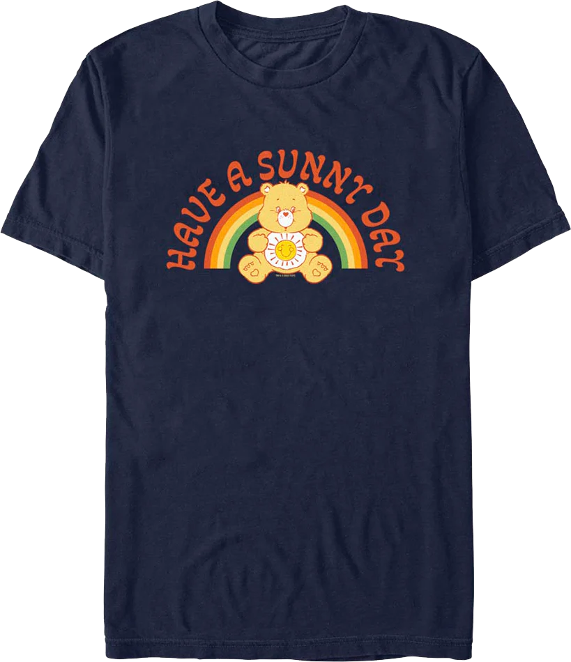 Have A Sunny Day Care Bears T-Shirt