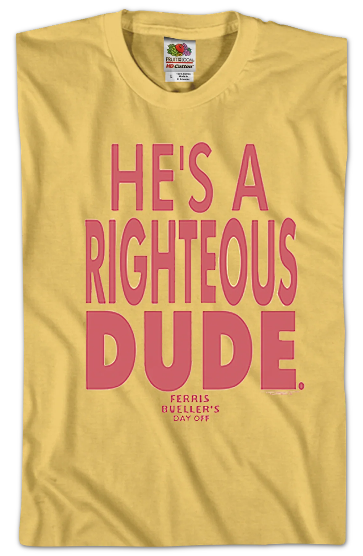 He's A Righteous Dude Ferris Bueller's Day Off T-Shirt - Image 2