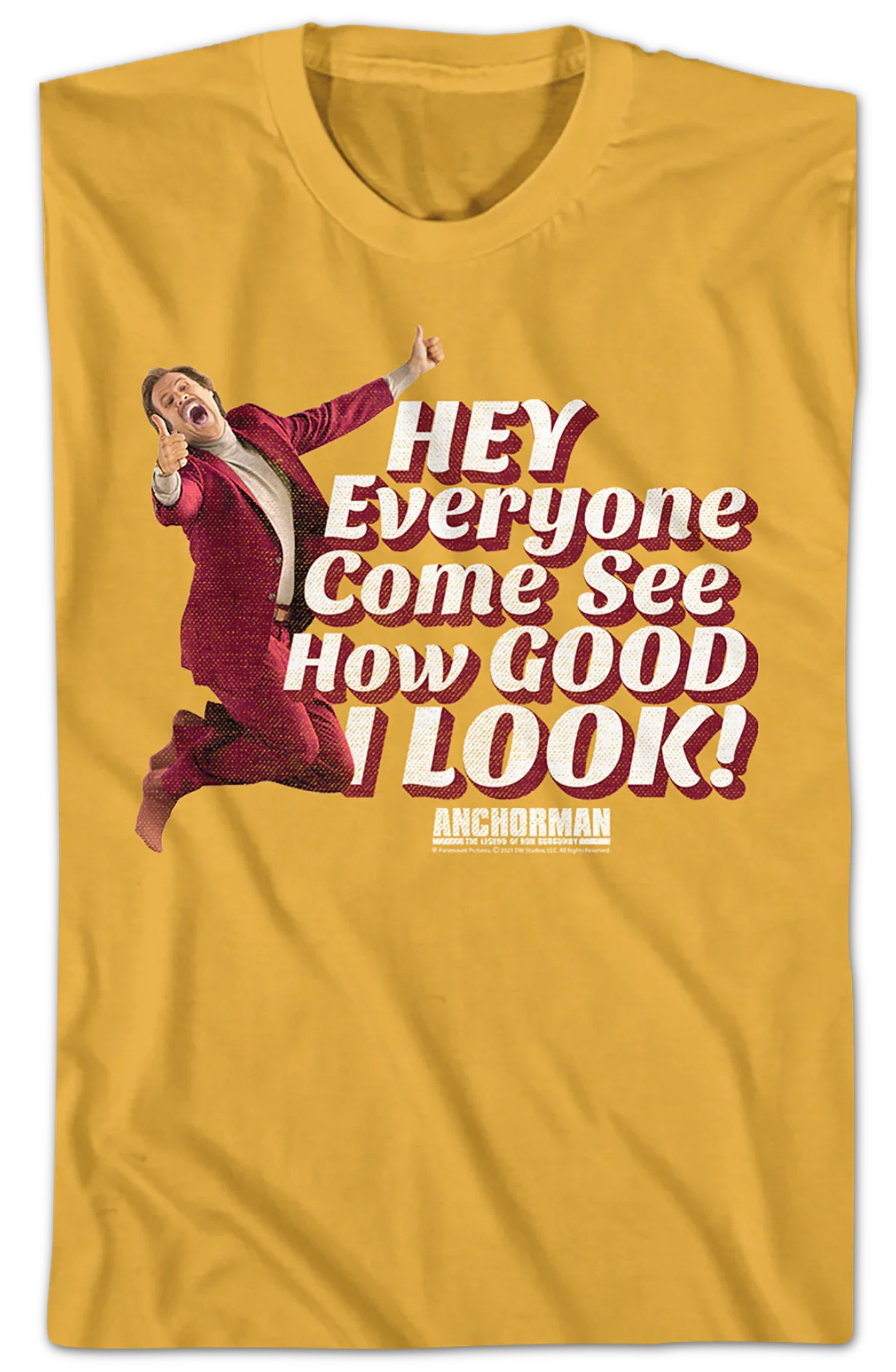Hey Everyone Come See How Good I Look Anchorman T-Shirt - Image 2
